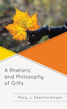 portada A Rhetoric and Philosophy of Gifts (en Inglés)