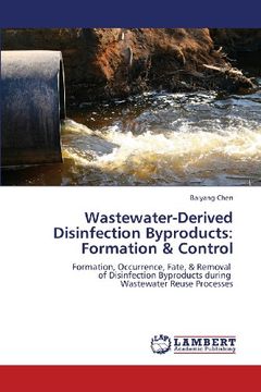 portada Wastewater-Derived Disinfection Byproducts: Formation & Control