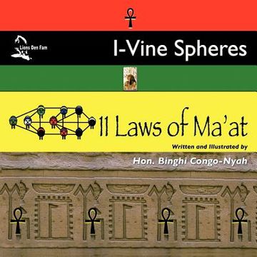 portada i-vine spheres: 11 laws of ma'at (in English)
