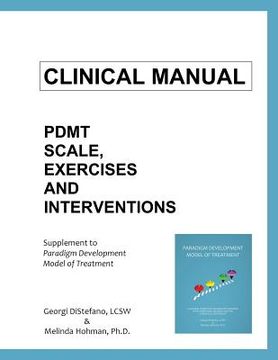 portada Clinical Manual for The Paradigm Developmental Model of Treatment (en Inglés)
