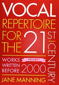 portada Vocal Repertoire for the Twenty-First Century, Volume 1: Works Written Before 2000 (en Inglés)