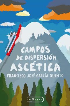 portada Campos de Dispersion Ascetica (in Spanish)