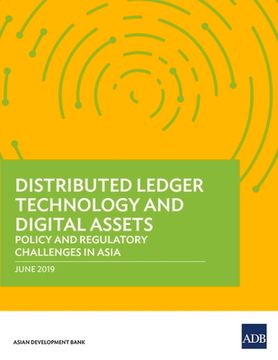 portada Distributed Ledger Technology and Digital Assets: Policy and Regulatory Challenges in Asia (in English)