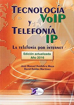 portada Tecnologia Voip y Telefonia ip. Telefonia por Internet (in Spanish)