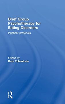 portada Brief Group Psychotherapy for Eating Disorders: Inpatient Protocols (in English)