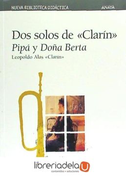 portada Dos Solos de  " Clarín ". Pipá y Doña Berta (Clásicos - Nueva Biblioteca Didáctica)