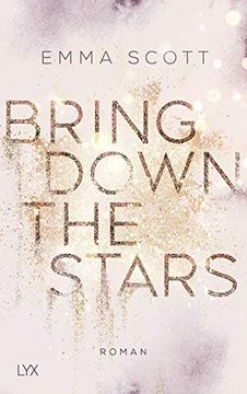 portada Bring Down the Stars (Beautiful-Hearts-Duett, Band 1) (en Alemán)