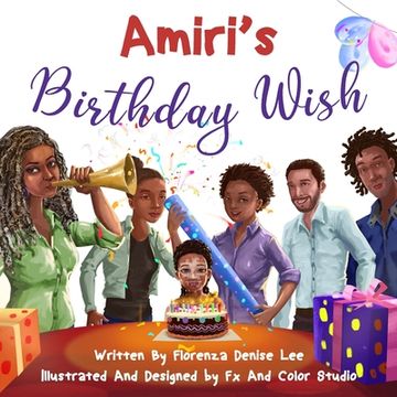 portada Amiri's Birthday Wish (en Inglés)