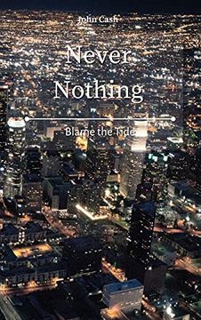 portada Never Nothing: Blame the Tide (en Inglés)