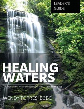portada Healing Waters: Leader's Guide (en Inglés)
