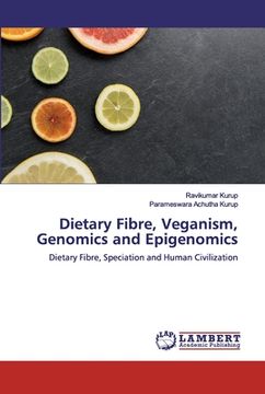 portada Dietary Fibre, Veganism, Genomics and Epigenomics (en Inglés)