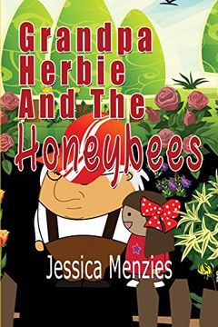 portada Grandpa Herbie and the Honeybees (in English)