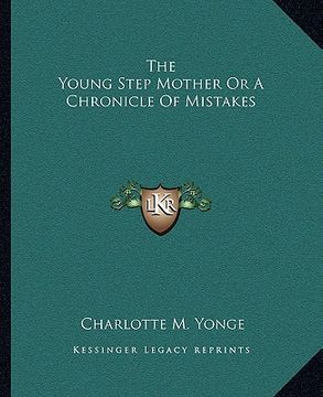 portada the young step mother or a chronicle of mistakes (en Inglés)