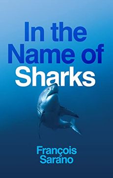 portada In the Name of Sharks (in English)