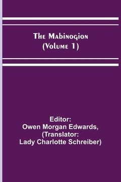 portada The Mabinogion (Volume 1) (en Inglés)