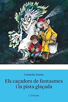 portada Els Caçadors de Fantasmes i la Pista Glaçada (in Catalá)