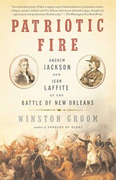 portada Patriotic Fire: Andrew Jackson and Jean Laffite at the Battle of new Orleans 