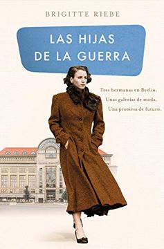 portada Las hijas de la guerra 1 (in Spanish)