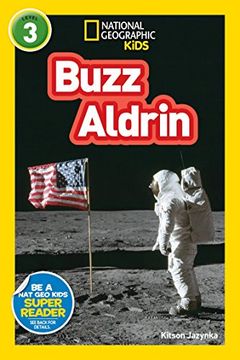 portada National Geographic Readers: Buzz Aldrin (L3) (National Geographic Readers, Level 3) 