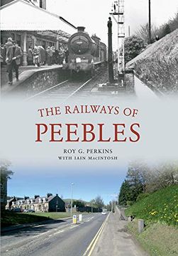portada The Railways of Peebles (Through Time) 