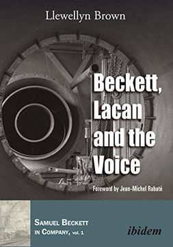 portada Beckett, Lacan and the Voice (Samuel Beckett in Company)