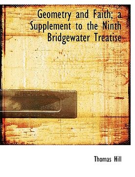 portada geometry and faith; a supplement to the ninth bridgewater treatise