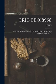 portada Eric Ed018958: Contract Documents and Performance Specifications.