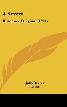 portada a severa: romance original (1901) (en Inglés)