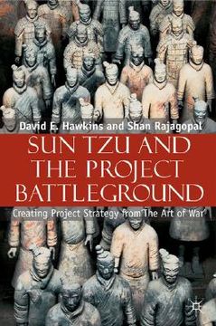 portada sun tzu and the project battleground: creating project strategy from 'the art of war' (en Inglés)