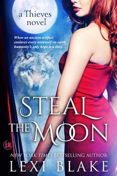 portada Steal the Moon: Theives #3 (en Inglés)