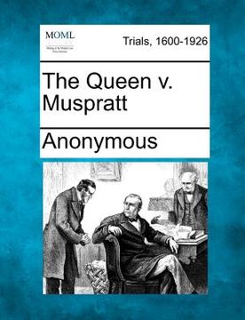 portada the queen v. muspratt (en Inglés)