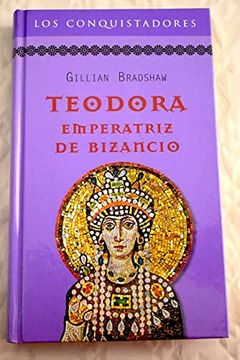 portada Teodora: Emperatriz de Bizancio