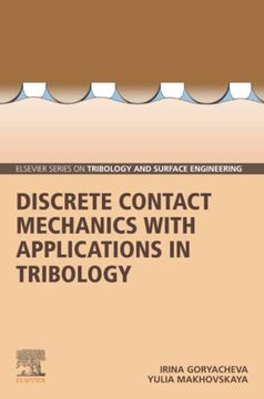 portada Discrete Contact Mechanics With Applications in Tribology (Elsevier Series on Tribology and Surface Engineering) (en Inglés)