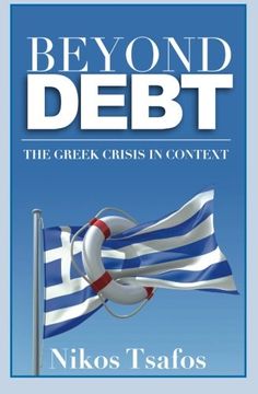 portada Beyond Debt: The Greek Crisis in Context