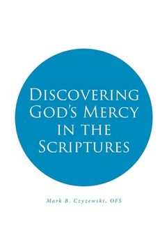 portada Discovering God's Mercy in the Scriptures (in English)