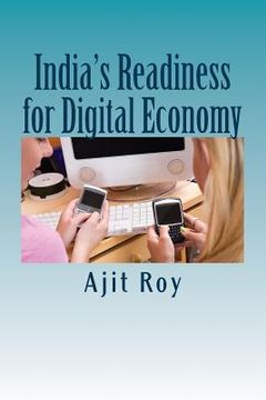 portada India's Readiness for Digital Economy: Cashless Economy (en Inglés)