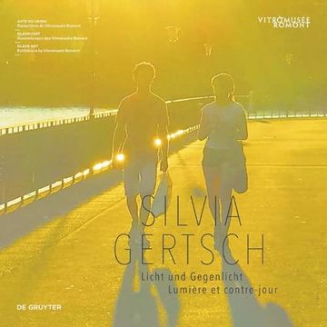 portada Silvia Gertsch: Licht Und Gegenlicht / Lumière Et Contre-Jour (in German)