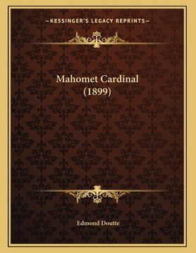 portada Mahomet Cardinal (1899) (en Francés)
