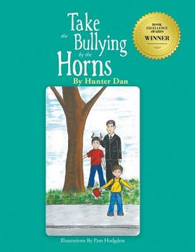portada Take the Bullying by the Horns (en Inglés)