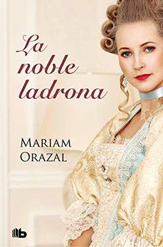 portada La Noble Ladrona (Serie Chadwick 1)