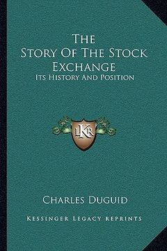 portada the story of the stock exchange: its history and position (in English)
