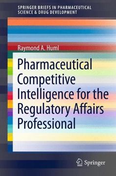 portada pharmaceutical competitive intelligence for the regulatory affairs professional (en Inglés)