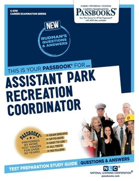 portada Assistant Park Recreation Coordinator (C-3781): Passbooks Study Guide Volume 3781 (en Inglés)