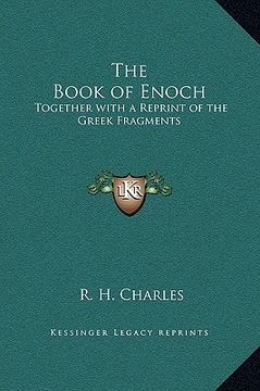 portada the book of enoch: together with a reprint of the greek fragments (en Inglés)