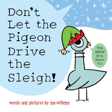 portada Don't let the Pigeon Drive the Sleigh! (en Inglés)