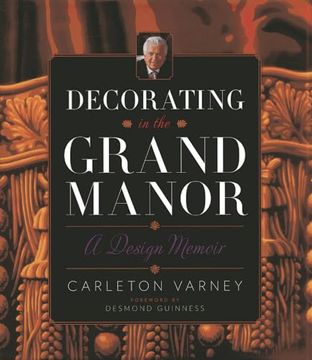 portada Decorating in the Grand Manor: A Design Memoir (in English)