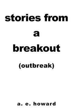 portada Stories From a Breakout: Out Break (in English)