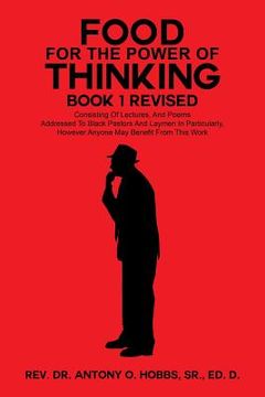 portada Food for the Power of Thinking: Book 1 Revised (en Inglés)