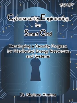 portada Cybersecurity Engineering for Smart Grid: Developing a Security Program for Distributed Energy Resources and Systems (en Inglés)