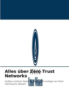 portada Alles über Zero Trust Networks (en Alemán)